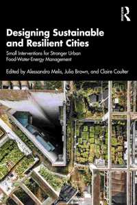 Designing Sustainable and Resilient Cities