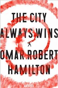 The City Always Wins