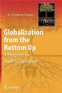 Globalization from the Bottom Up