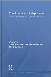Practices of Happiness