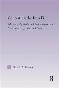 Contesting the Iron Fist
