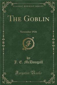 The Goblin, Vol. 7