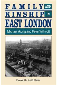 Family and Kinship in East London