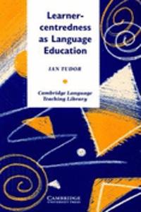 Learner-centredness as Language Education