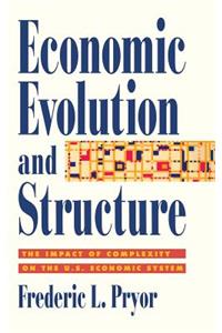 Economic Evolution and Structure