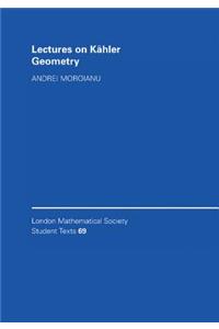 Lectures on Kahler Geometry