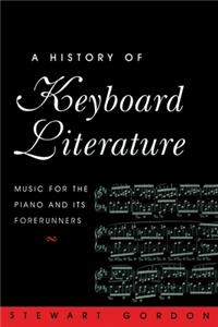 A History of Keyboard Literature