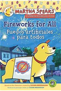 Fireworks for All: Fireworks for All!