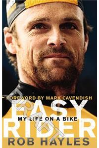 Easy Rider: My Life on a Bike