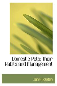 Domestic Pets