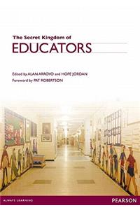 The Secret Kingdom for Educators