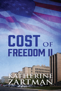 Cost of Freedom II