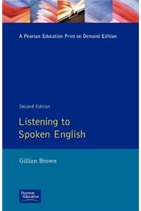 Listening to Spoken English