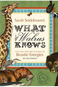 What the Walrus Knows