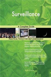 Surveillance A Complete Guide