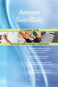 Amazon GuardDuty A Complete Guide