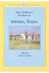 Major Problems in the History of Imperial Russia