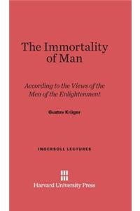 Immortality of Man