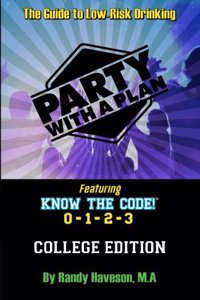 Party with a Plan: College Edition