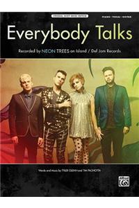 Everybody Talks