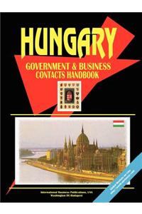 Hungary Government and Business Contacts Handbook