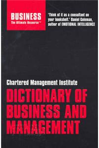 CMI Dictionary of Business and Management: Defining the World of Work