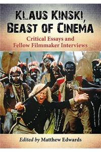 Klaus Kinski, Beast of Cinema