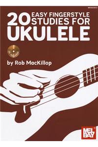 20 Easy Fingerstyle Studies for Ukulele