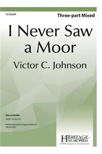 I Never Saw a Moor