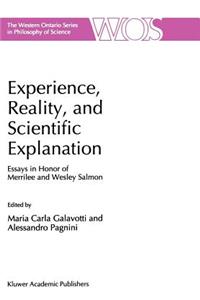 Experience, Reality, and Scientific Explanation