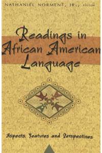 Readings in African American Language