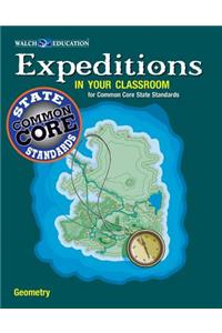 Expeditions in Your Classroom: Geometry for Common Core State Standards