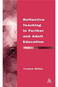 Reflective Teaching in Further and Adult Education