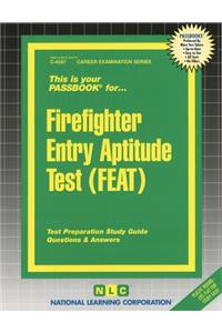 Firefighter Entry Aptitude Test (Feat): Volume 4597