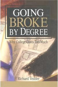 Going Broke by Degree