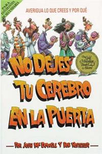 No dejes tu cerebro en la puerta