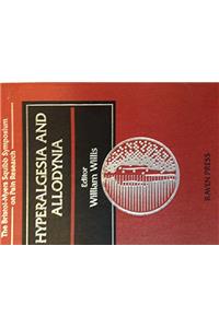 Hyperalgesia and Allodynia