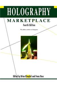 Holography MarketPlace 4th edition