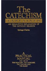 The Catechism Explained