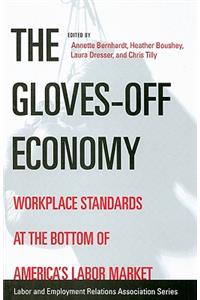 Gloves-Off Economy