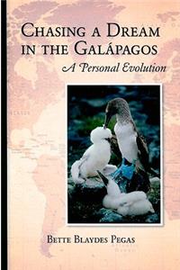 Chasing a Dream in the Galapagos