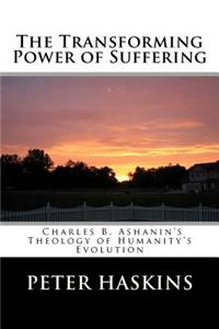 The Transforming Power of Suffering