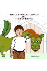 The One-Winged Dragon And The Boy Prince