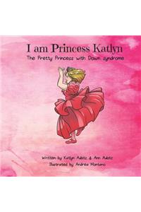 I Am Princess Katlyn