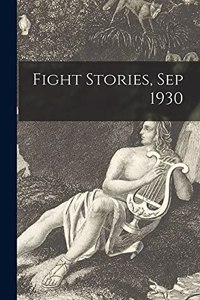 Fight Stories, Sep 1930
