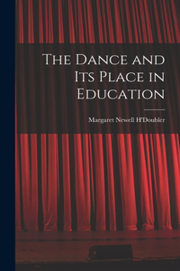 Dance and Its Place in Education