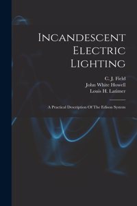 Incandescent Electric Lighting