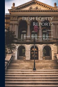 Irish Equity Reports; Volume 4