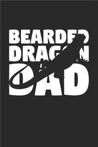 Bearded Dragon Dad Bearded Dragon Notebook - Gift for Animal Lovers - Bearded Dragon Journal
