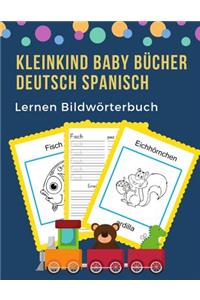 Kleinkind Baby Bücher Deutsch Spanisch Lernen Bildwörterbuch